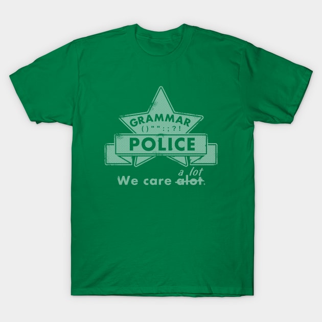 Grammar Police T-Shirt by mailboxdisco